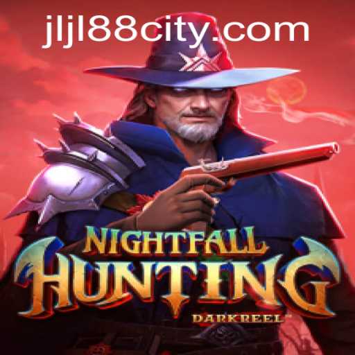 Discover the Thrilling World of NightfallHunting - A Journey Beyond the Ordinary